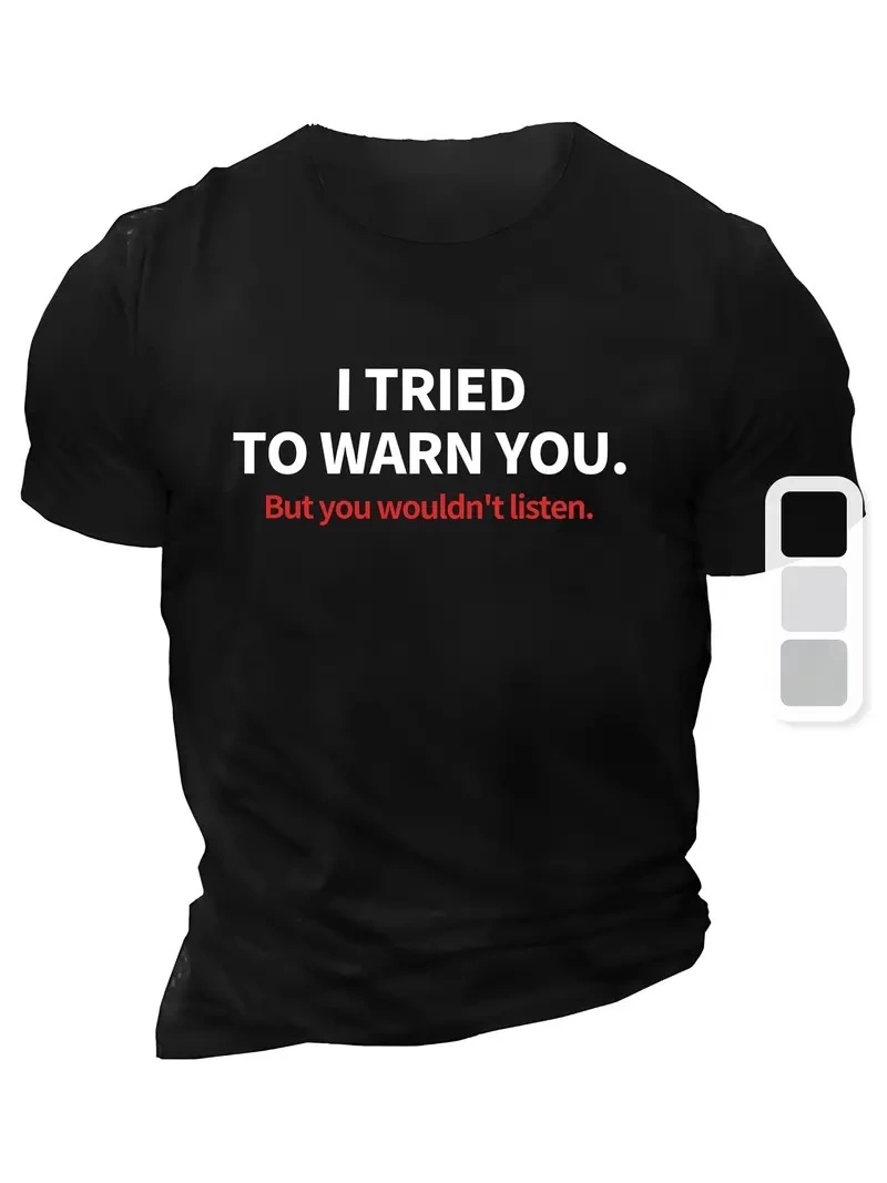 20/1 Penye Compack I TRIED TO WARN YOU. Baskılı Oversize Bisiklet Yaka T-shirt - Siyah